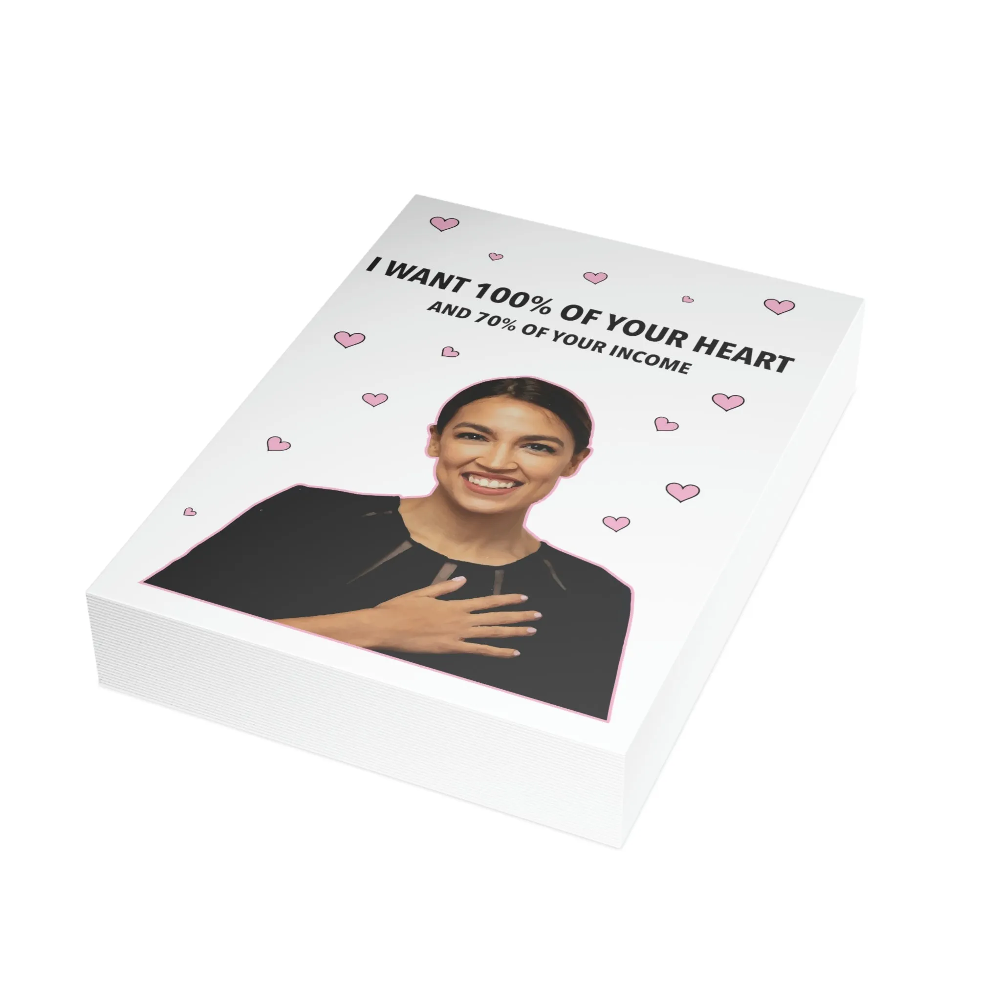 AOC I Want 100% of Your Heart Greeting Card (1, 10, 30, and 50pcs)