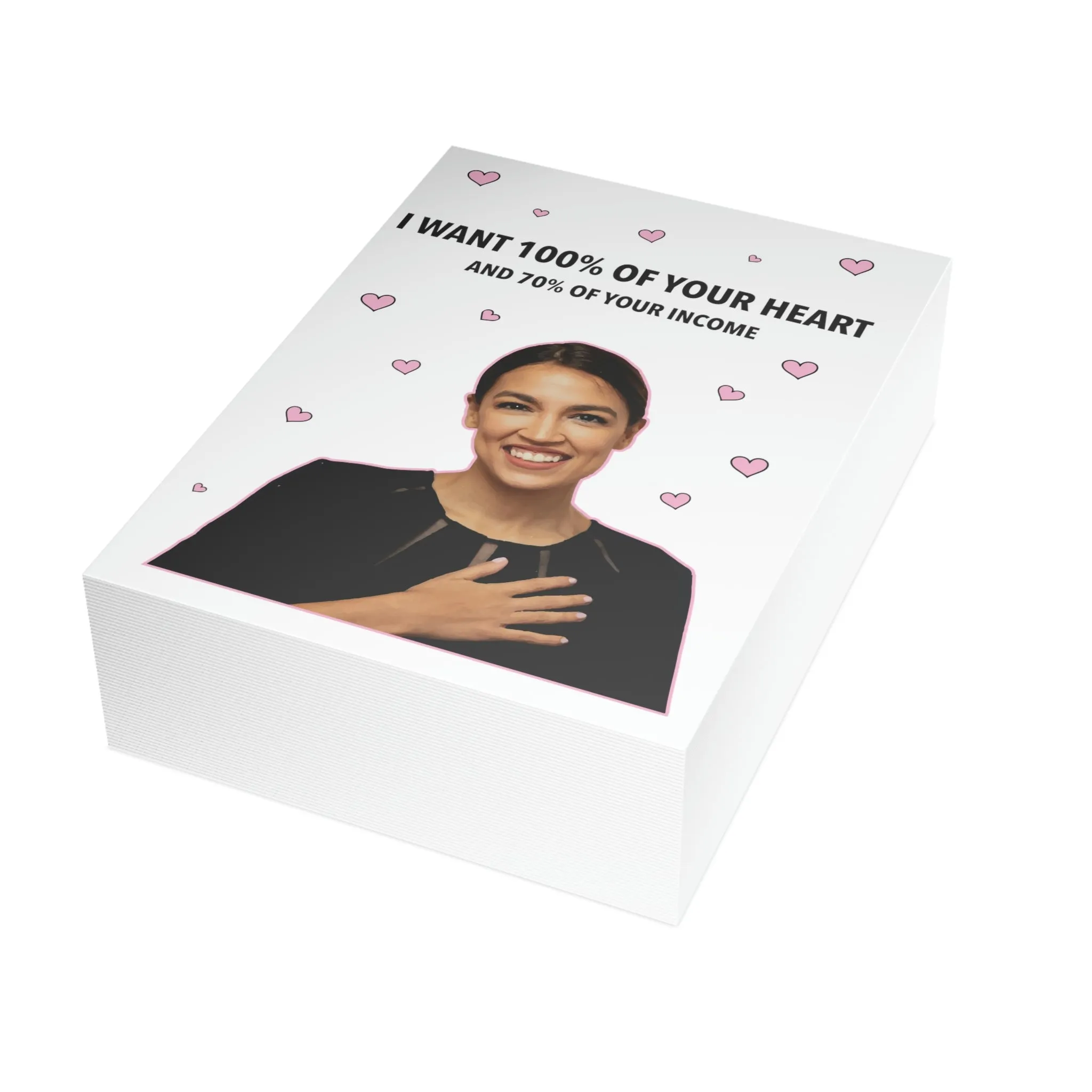 AOC I Want 100% of Your Heart Greeting Card (1, 10, 30, and 50pcs)