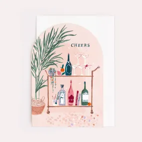 BAR CART CHEERS CARD