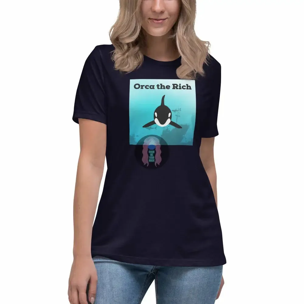 "Orca the Rich" Women's Relaxed T-Shirt