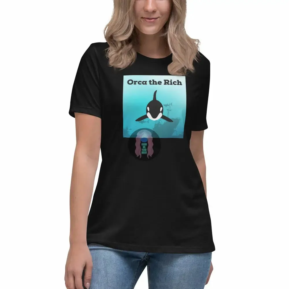 "Orca the Rich" Women's Relaxed T-Shirt